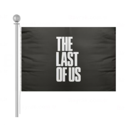 The Last Of Us Bayrak