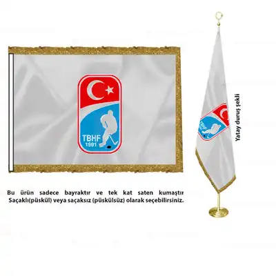 Trkiye Buz Hokeyi Federasyonu Saten Makam Bayra