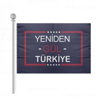 Yeniden Gl Trkiye Bayrak