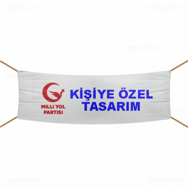 Milli Yol Partisi Afi ve Pankartlar