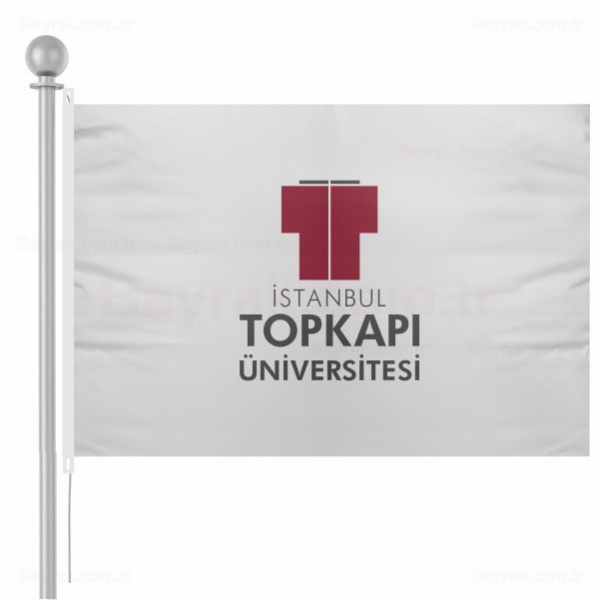 stanbul Topkap niversitesi Bayrak